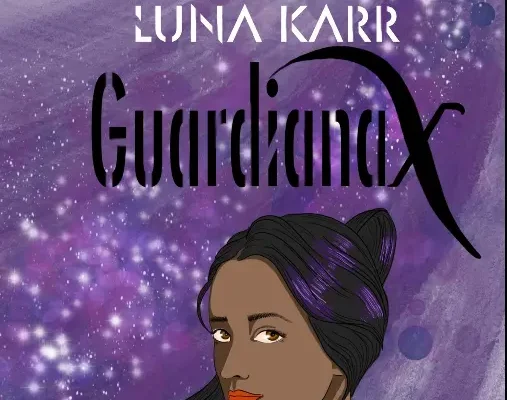 Guardiana X – @Luna_Karr – Reseña