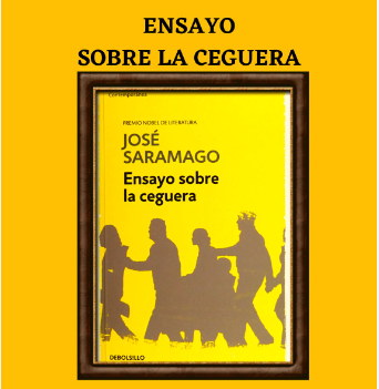 Ensayo sobre la ceguera – José Saramago