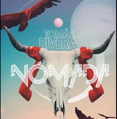 Reseña de Nómada – Tomas Rivera