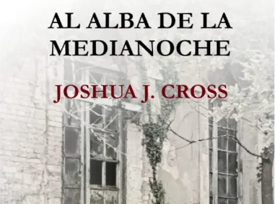 Al Alba de la Medianoche — Joshua J. Cross